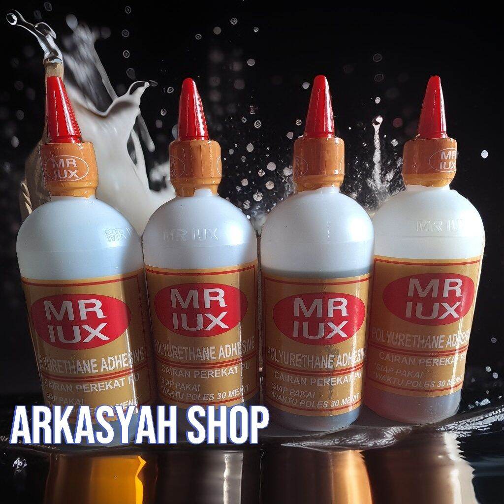 LEM MR LUX PU 1/2KG 4 BOTOL (LEM CROT LEM MADU LEM BUSA LEM KAYU ...