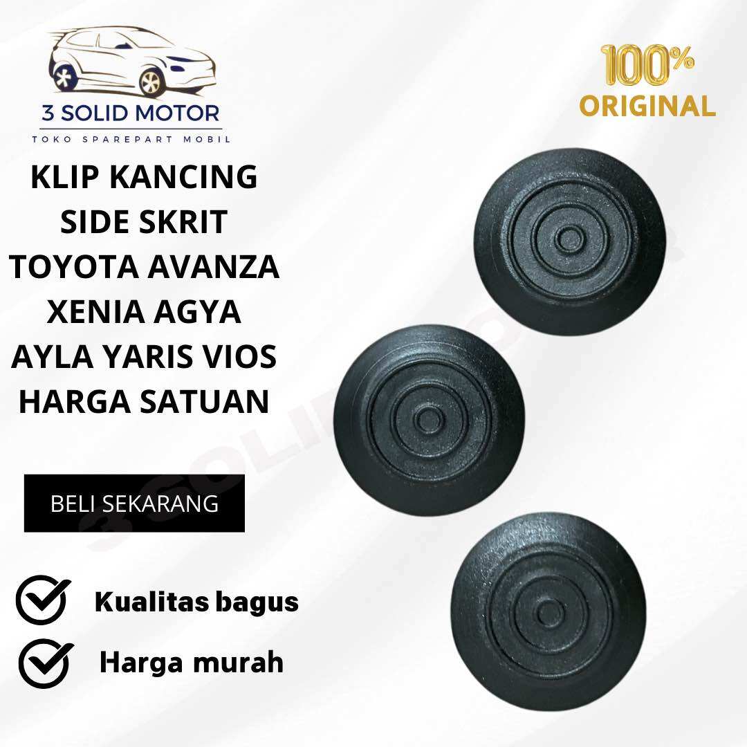 KLIP KANCING SIDE SKRIT TOYOTA AVANZA XENIA AGYA AYLA YARIS VIOS HARGA SATUAN Harga 2,500 rupiah*Gratis Ongkir