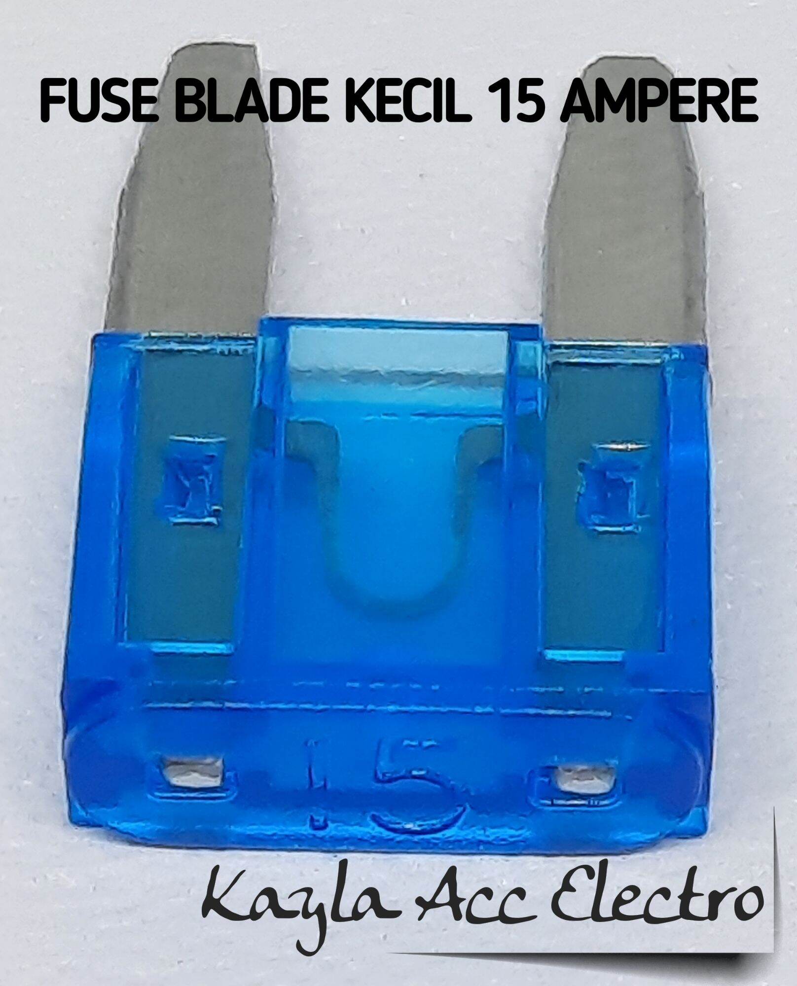 (5 Pcs) Fuse Blade Kecil 15 Ampere 15A /Fuse Tancap/Fuse Mobil/Sekering ...