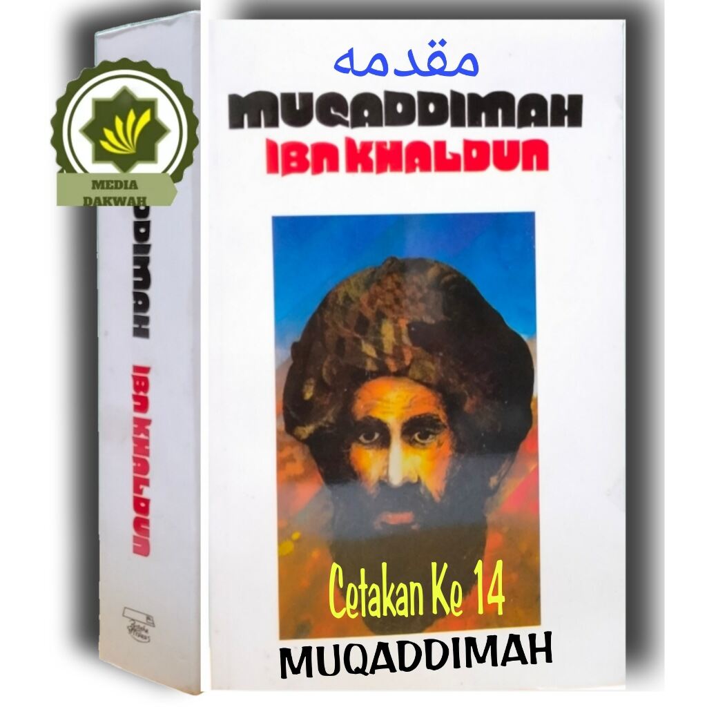 Buku TERJEMAHAN KITAB MUQADDIMAH Ibn KHALDUN Muqoddimah Ibnu Khaldun ...