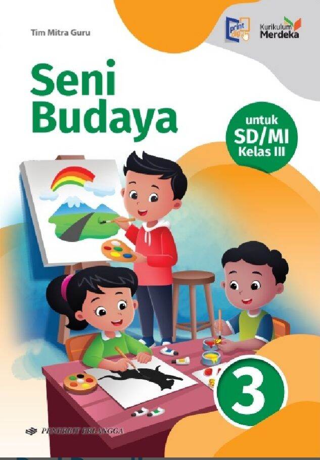Seni Budaya SD Kelas 1 2 3 4 5 6 Kurikulum Merdeka Penerbit Erlangga ...