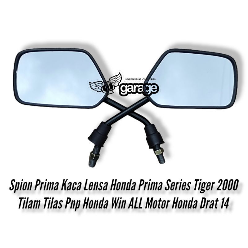 Spion Prima Kaca Lensa Honda Prima Series Tiger 2000 Tilam Tilas PNP ...