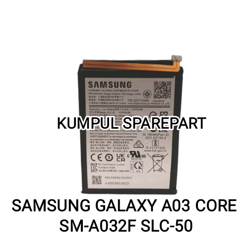 SAMSUNG GALAXY A03 CORE SM-A032F SLC-50 BATRE BATERAI BATTERY SAMSUNG ...