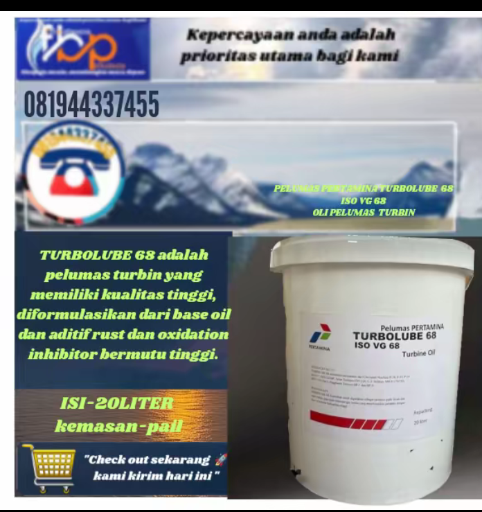 oli turbin Pertamina turbolube 68 ISO VG 68 isi-20liter kemasan pail Harga 1,150,000 rupiah*Gratis Ongkir