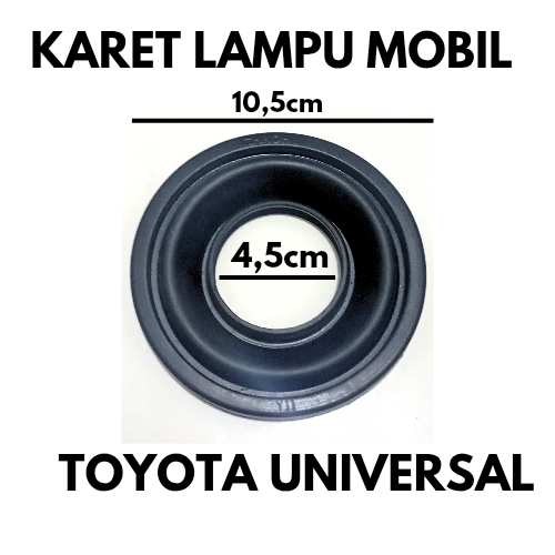 Toyota universal car headlight rubber ichioh Y11 Harga 13,000 rupiah*Gratis Ongkir