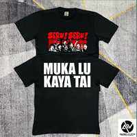 Tshirt Seru Seru Muka Lu Kaya T4i Kaos Distro Pria Wanita Katun Combed 24S