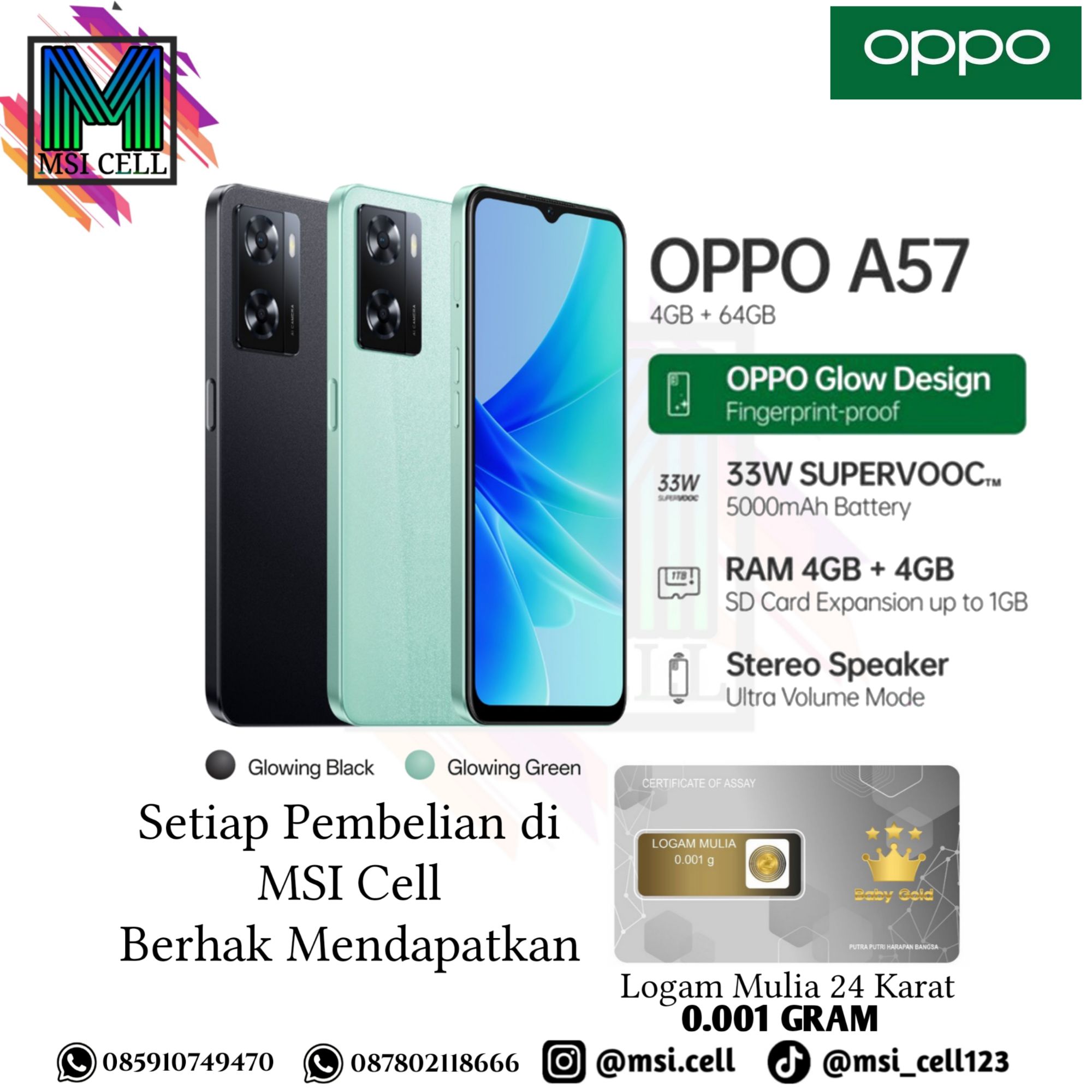 Oppo A57 4/64 & 4/128 Garansi Resmi 1 Tahun (Free Logam Mulia) Harga  2,400,000 Ringgit*Penghantaran Percuma