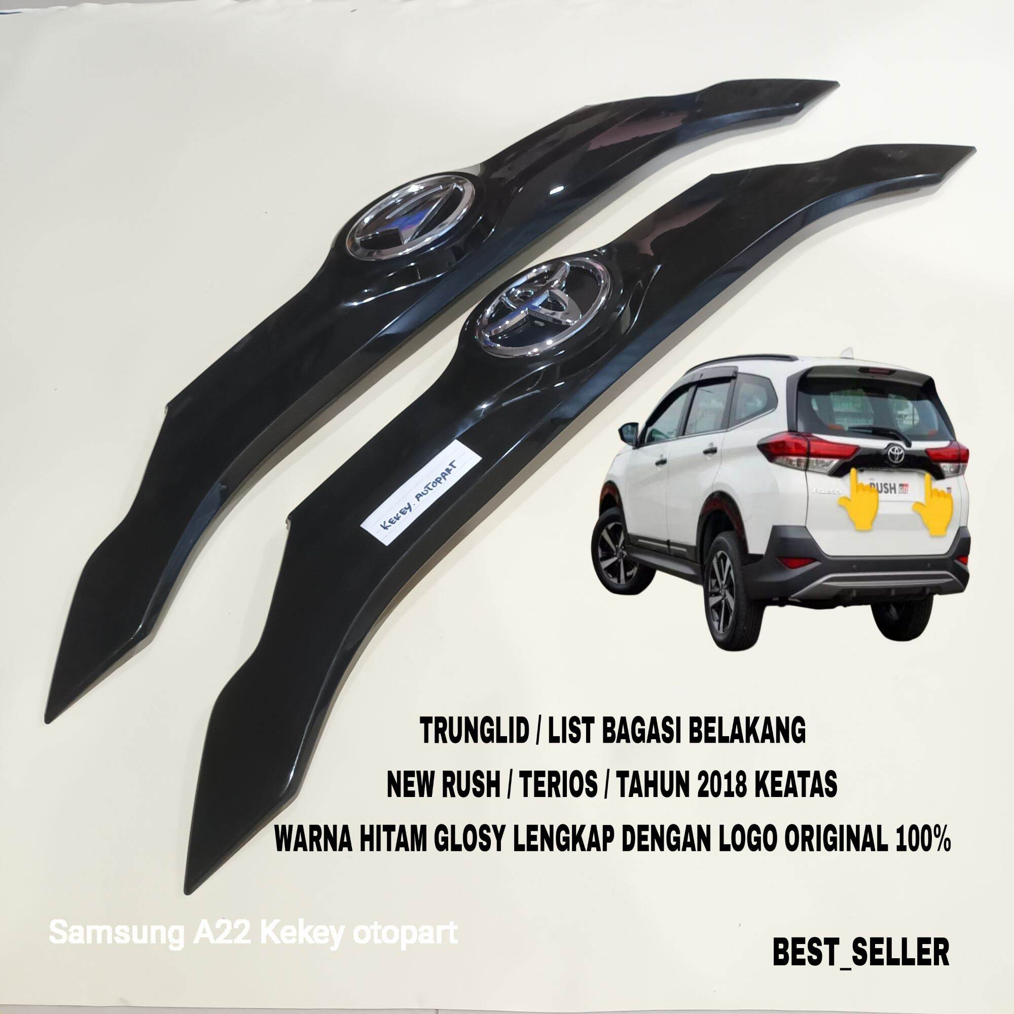 Promo Trunglid Trunklid List Rear Trunk Luggage Compartment Rush / Terios / Year 2018 and Above Color Glossy Black Original 100% Harga 300,000 rupiah*Gratis Ongkir