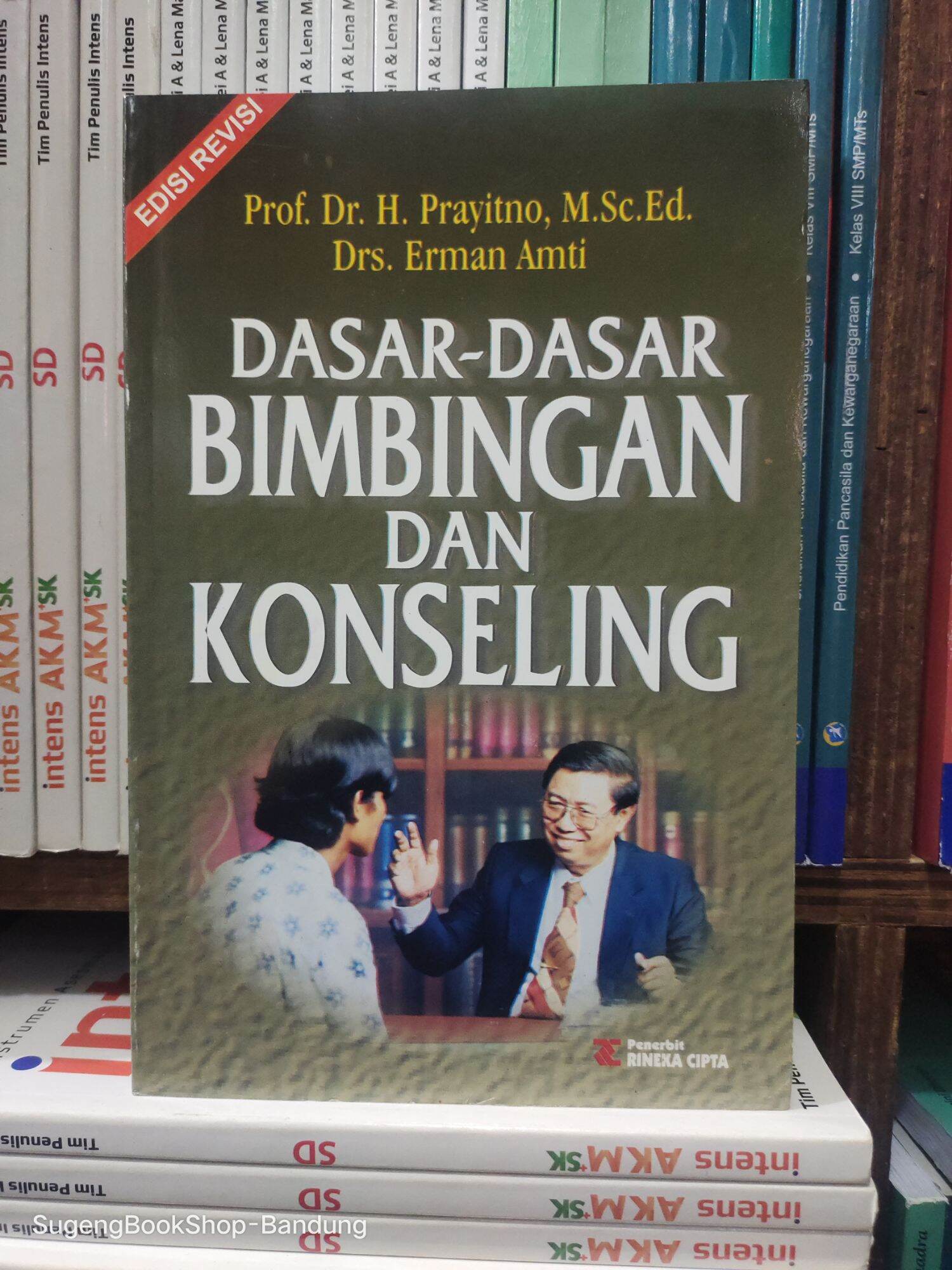 DASAR-DASAR BIMBINGAN DAN KONSELING EDISI REVISI | Lazada Indonesia