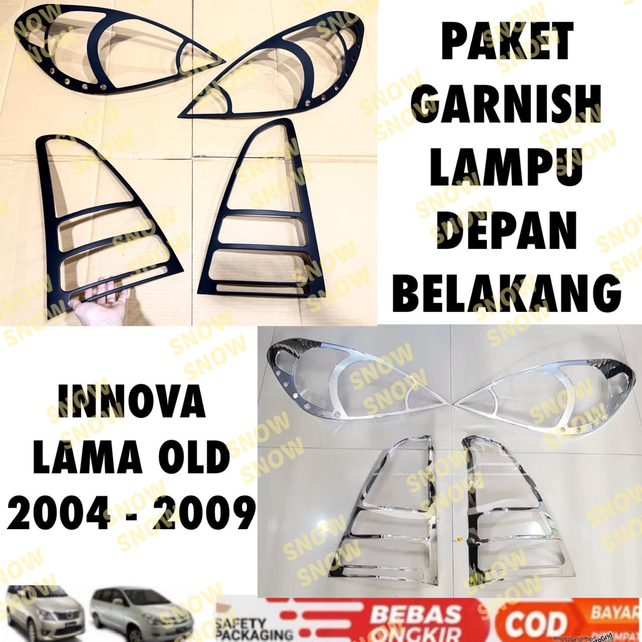 Old Innova 2004 2005 2008 2009 black chrome front rear lights garnish package Harga 125,000 rupiah*Gratis Ongkir