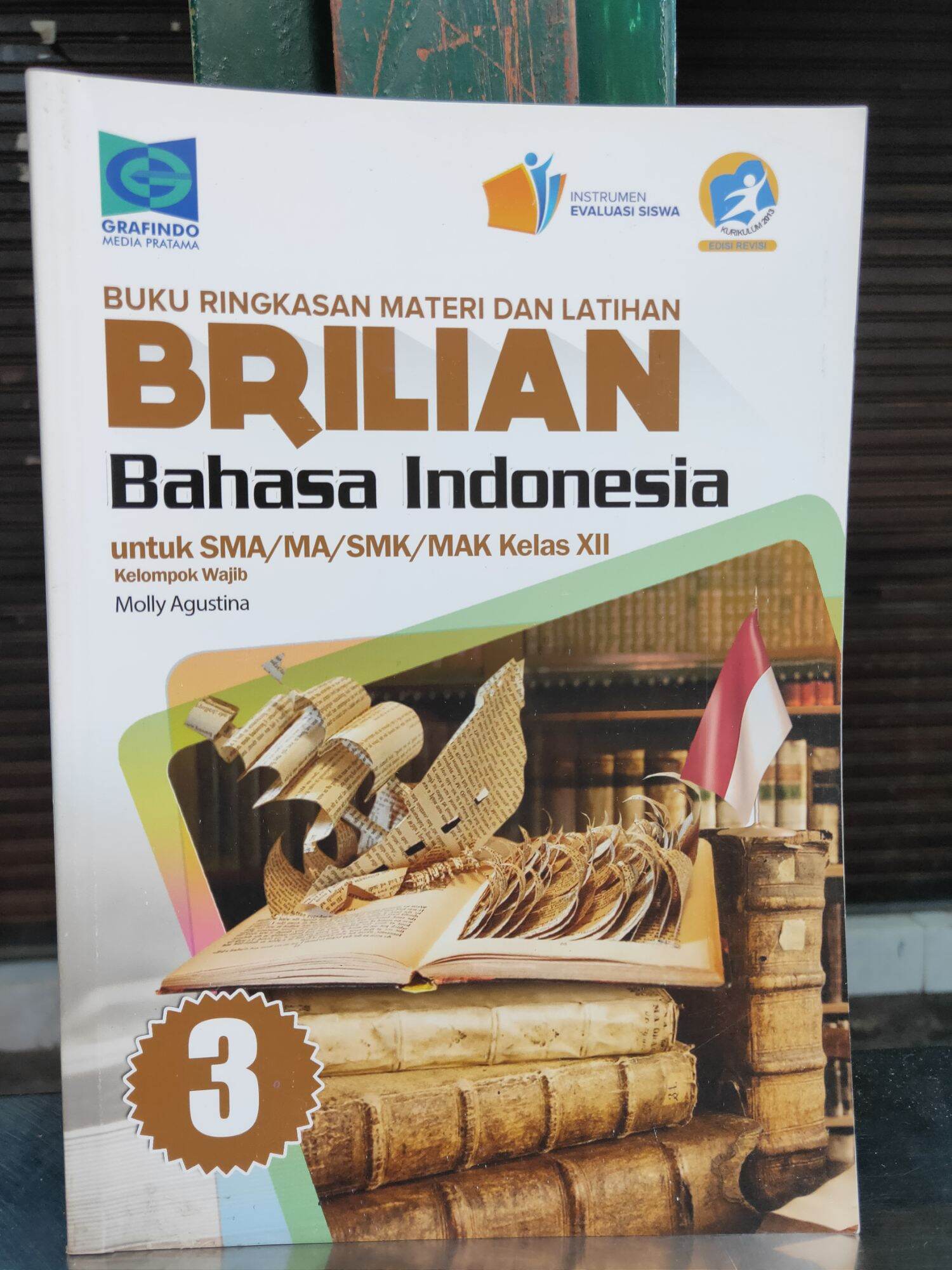 BUKU RINGKASAN MATERI DAN LATIHAN BRILIAN BAHASA INDONESIA SMA KELAS 12 ...