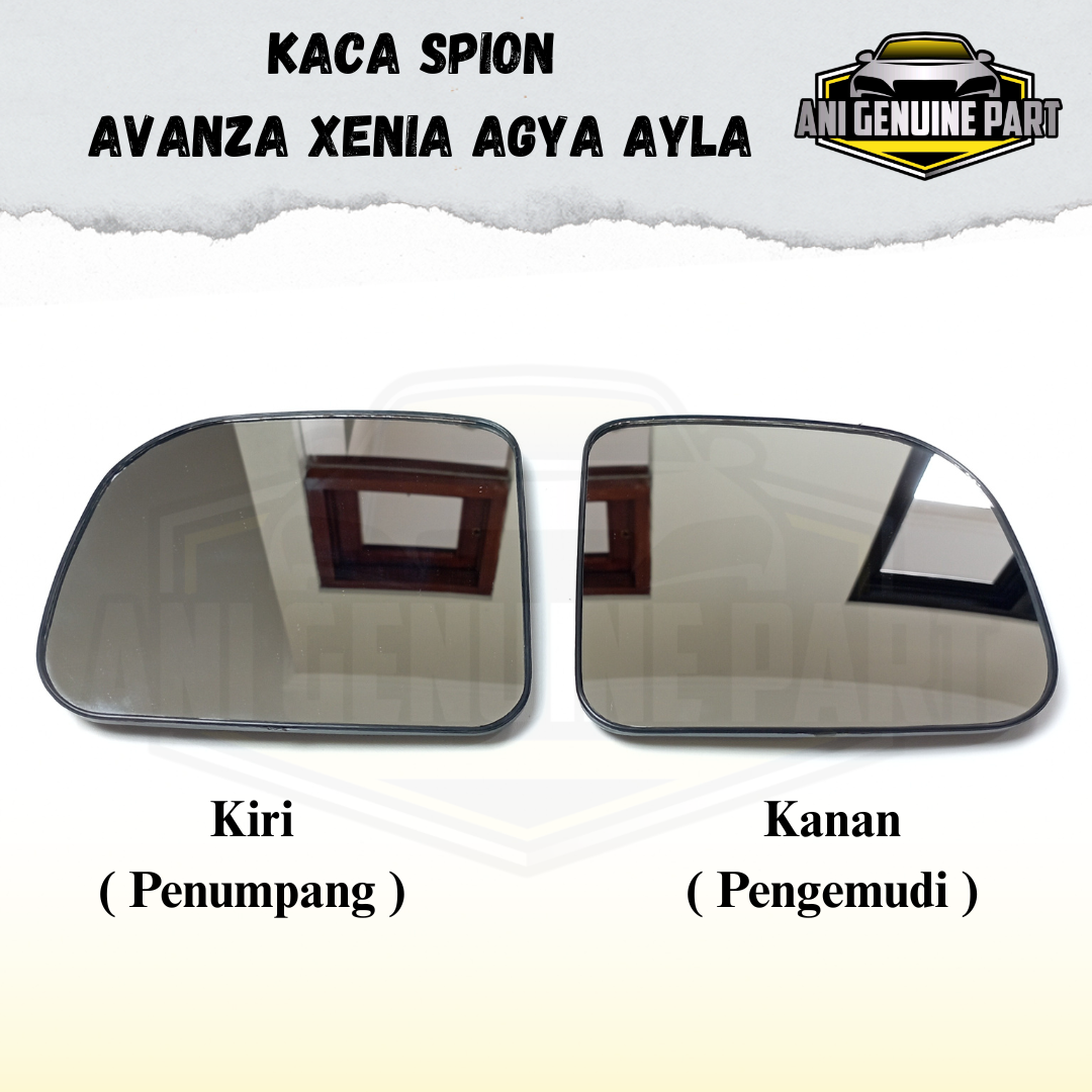 Mirror Kaca Spion All New Avanza Xenia Agya Ayla ORIGINAL Harga 35,000 rupiah*Gratis Ongkir