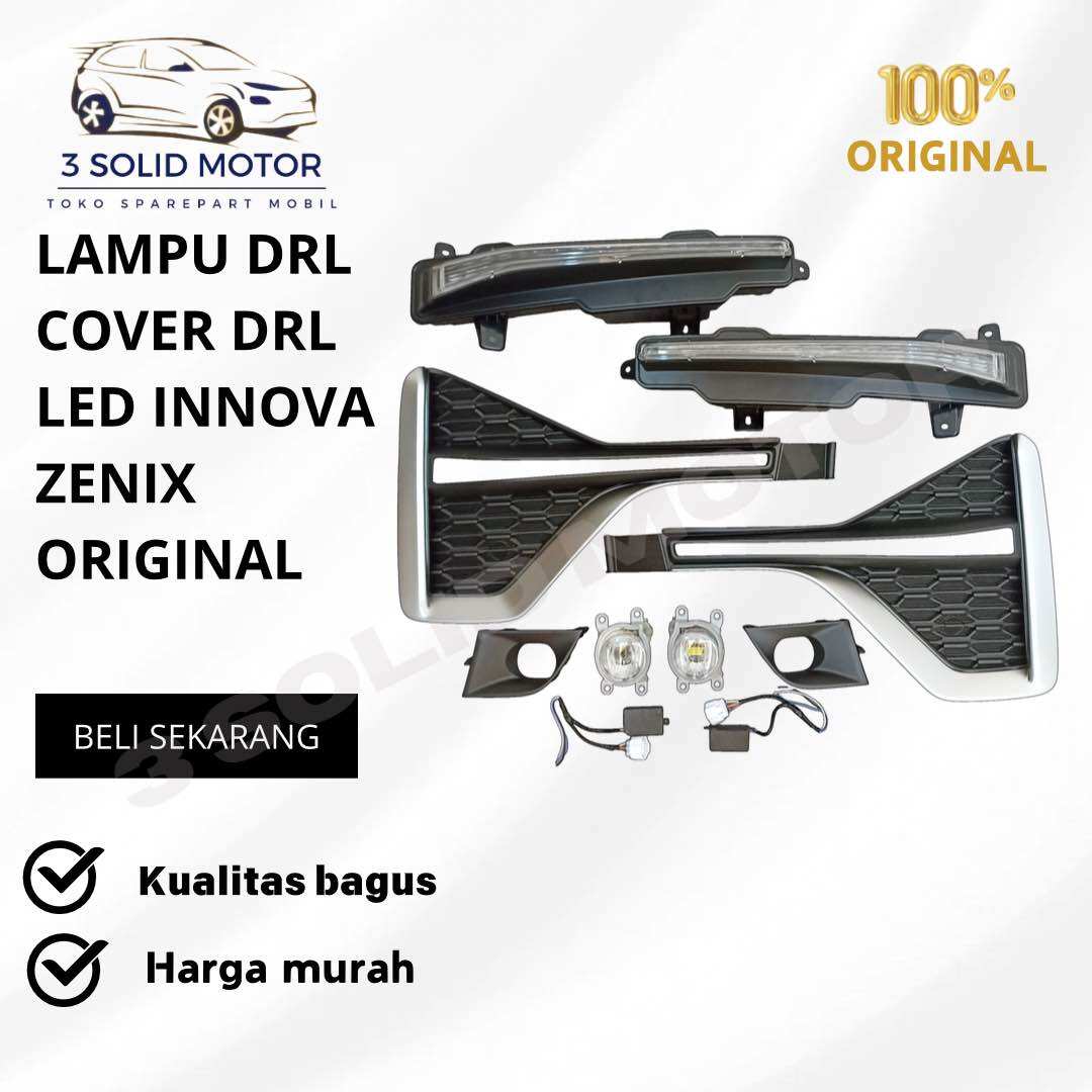 LAMPU DRL COVER DRL LED KOMPLIT INNOVA ZENIX ORIGINAL Harga 1,200,000 rupiah*Gratis Ongkir