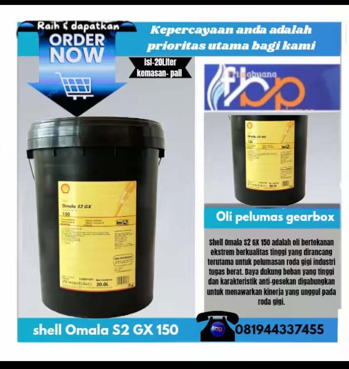 pelumas gearbox oli Shell omala S2 GX 150 isi -20liter kemasan pail Harga 1,150,000 rupiah*Gratis Ongkir