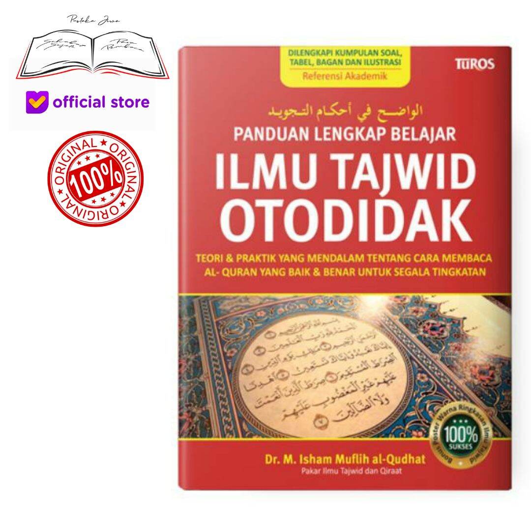 Buku Panduan Lengkap Belajar Ilmu Tajwid Otodidak Teori Dan Praktik ...