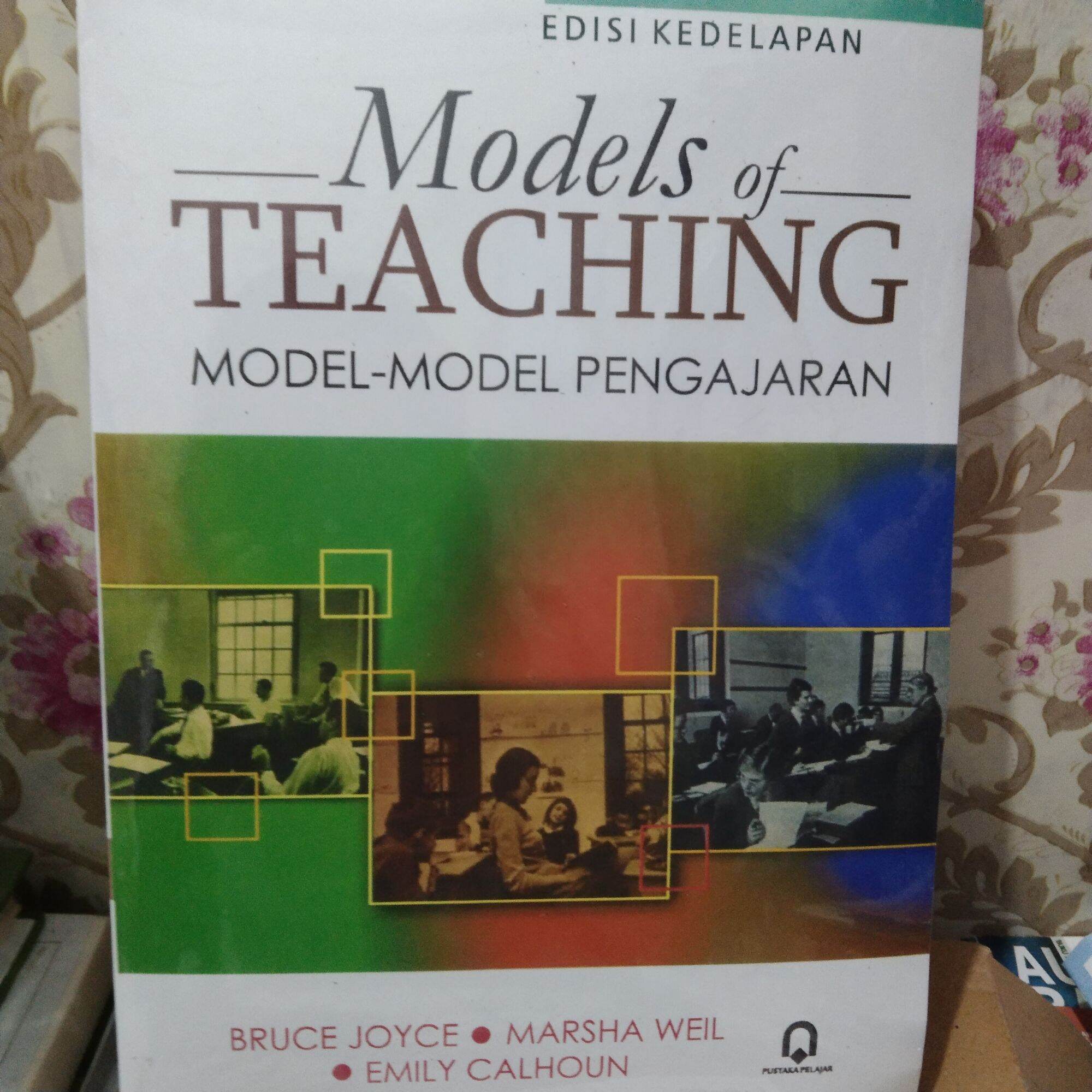 model-of-teaching-model-model-pengajaran-edisi-kedelapan-by-bruce-joyce