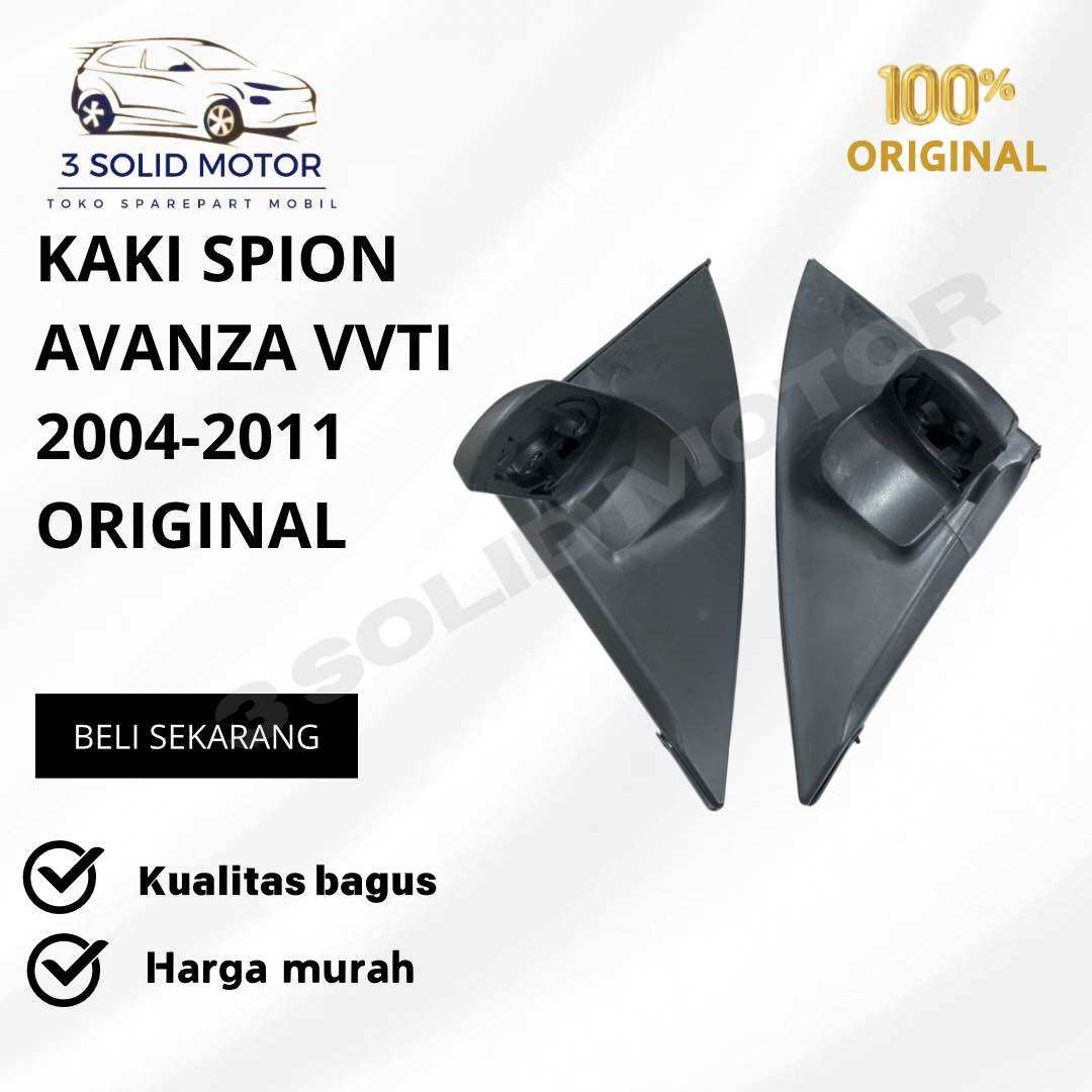 KAKI SPION AVANZA VVT-I 2004-2011 ORIGINAL Harga 77,000 rupiah*Gratis Ongkir