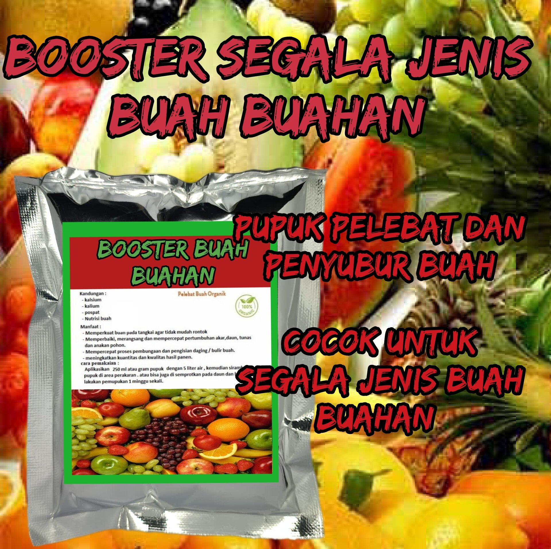 Pupuk Pelebat buah Booster organik agar cepat berbuah lebat ampuh terbaik