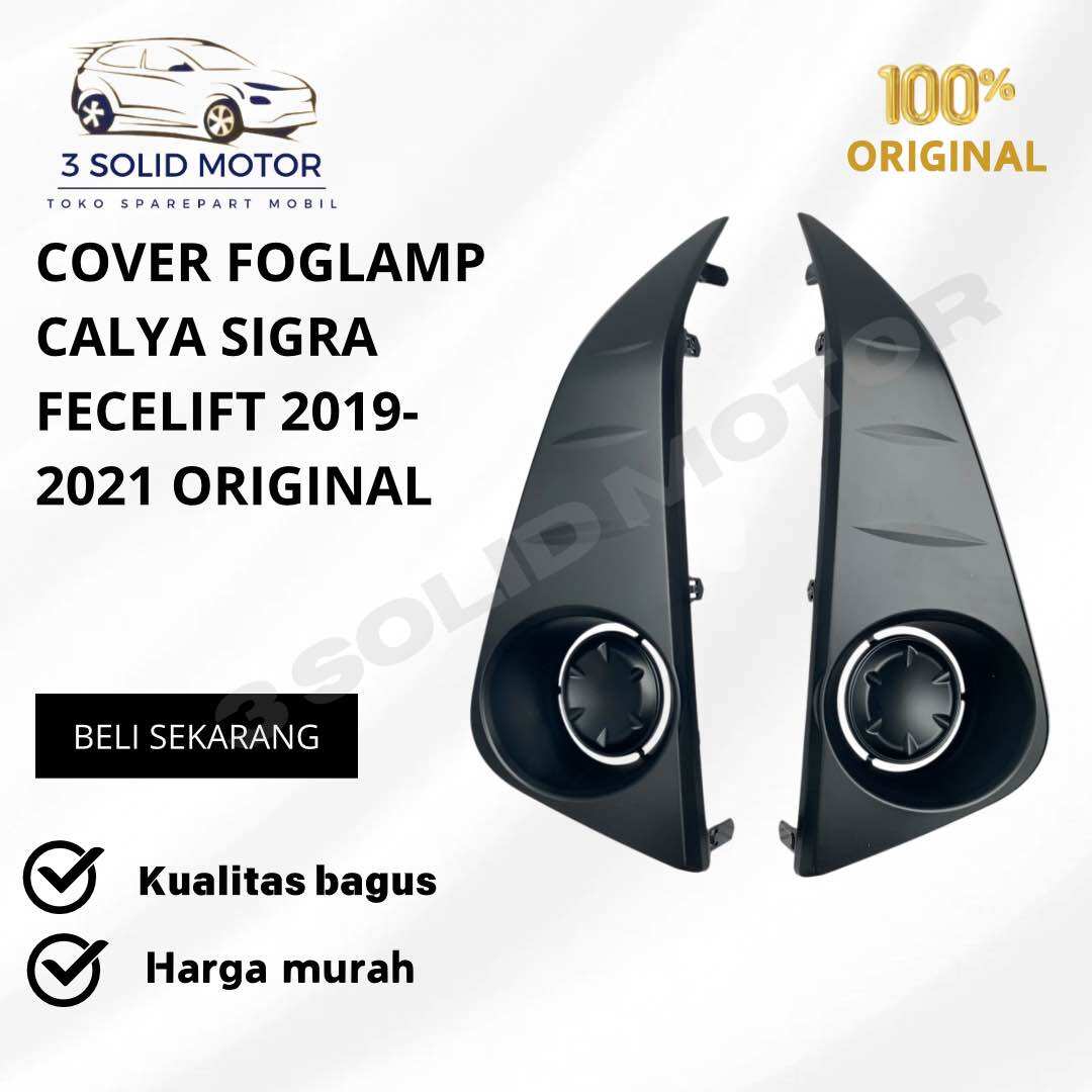 COVER FOGLAMP CALYA SIGRA FECELIFT 2019-2021 ORIGINAL Harga  135,000 Ringgit*Penghantaran Percuma