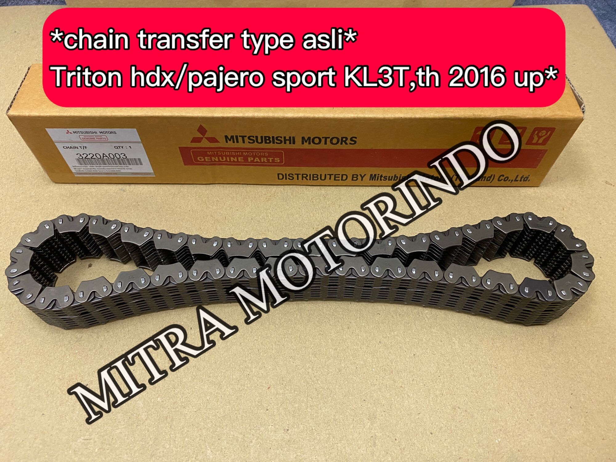 Chain transfer-rantai transfer mitsubishi all new pajero sport-all new triton 2016 up 3220A003 Harga 1,325,000 rupiah*Gratis Ongkir