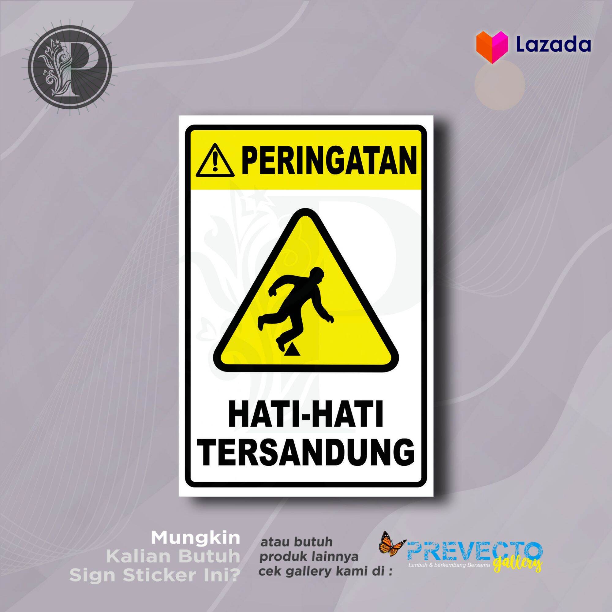 Stiker Safety Sign K3 Rambu Hati Hati Tersandung Sticker Vinyl Tahan