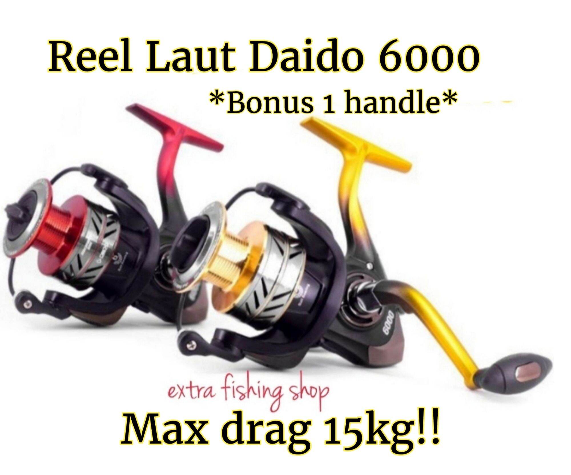 Reel Laut Daido 6000 Max Drag 15kg Bonus 1 Handle