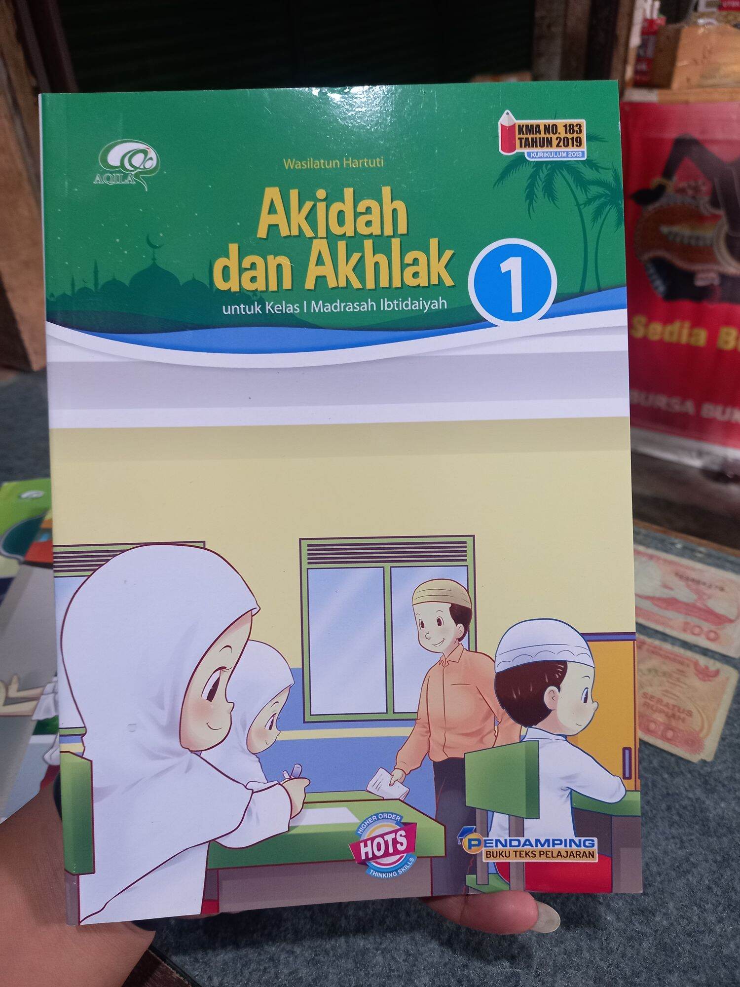 Buku Fikih Akidah Akhlak Alquran Hadis MI Kelas 1 Penerbit Aqila ...