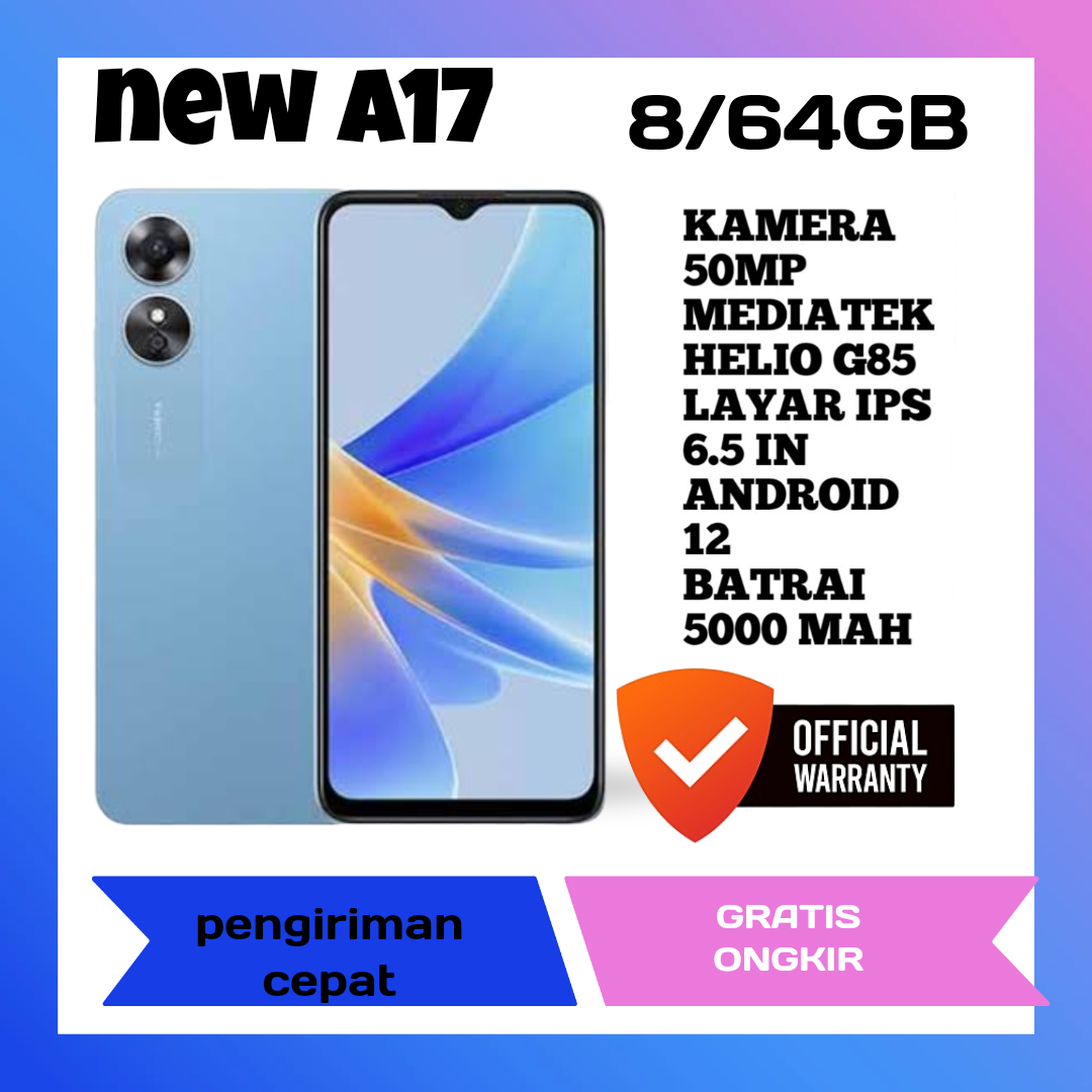 Oppo A17 Ram 8+64 Gb (Ram 4+4 Gb) Original Oppo Official Warranty 1 Year (Exclusive) Harga  1,185,000 Ringgit*Penghantaran Percuma