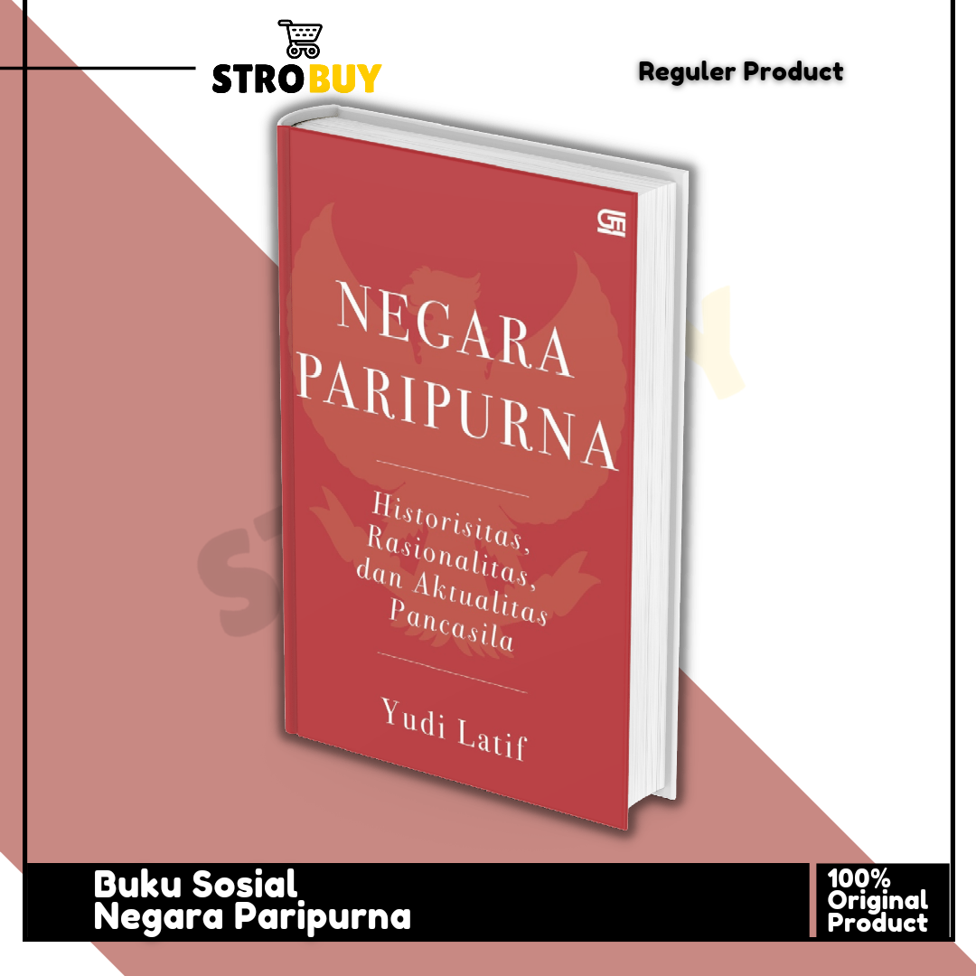 Buku Negara Paripurna Historisitas, Rasionalitas, Dan Aktualitas ...