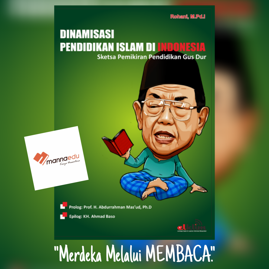 Dinamisasi Pendidikan Islam Di Indonesia Sketsa Quotes Pemikiran Konsep ...