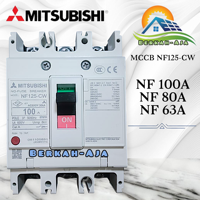 MCCB MITSUBISHI NF 125-CW 100A - 80A - 63A