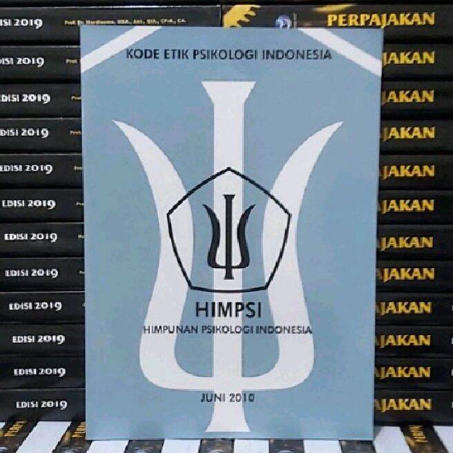 Buku KODE ETIK PSIKOLOGI INDONESIA (HIMPSI) | Lazada Indonesia