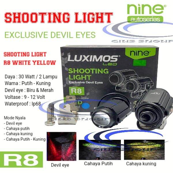 NINE LUXIMOS SHOOTING LIGHT R8 DEVIL EYE 2 WARNA PUTIH KUNING LAMPU SOROT MOTOR DAN MOBIL