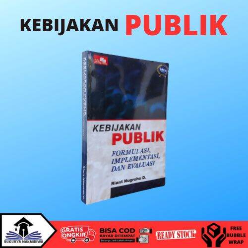 Buku Kebijakan Publik Formulasi Implementasi Dan Evaluasi 2023