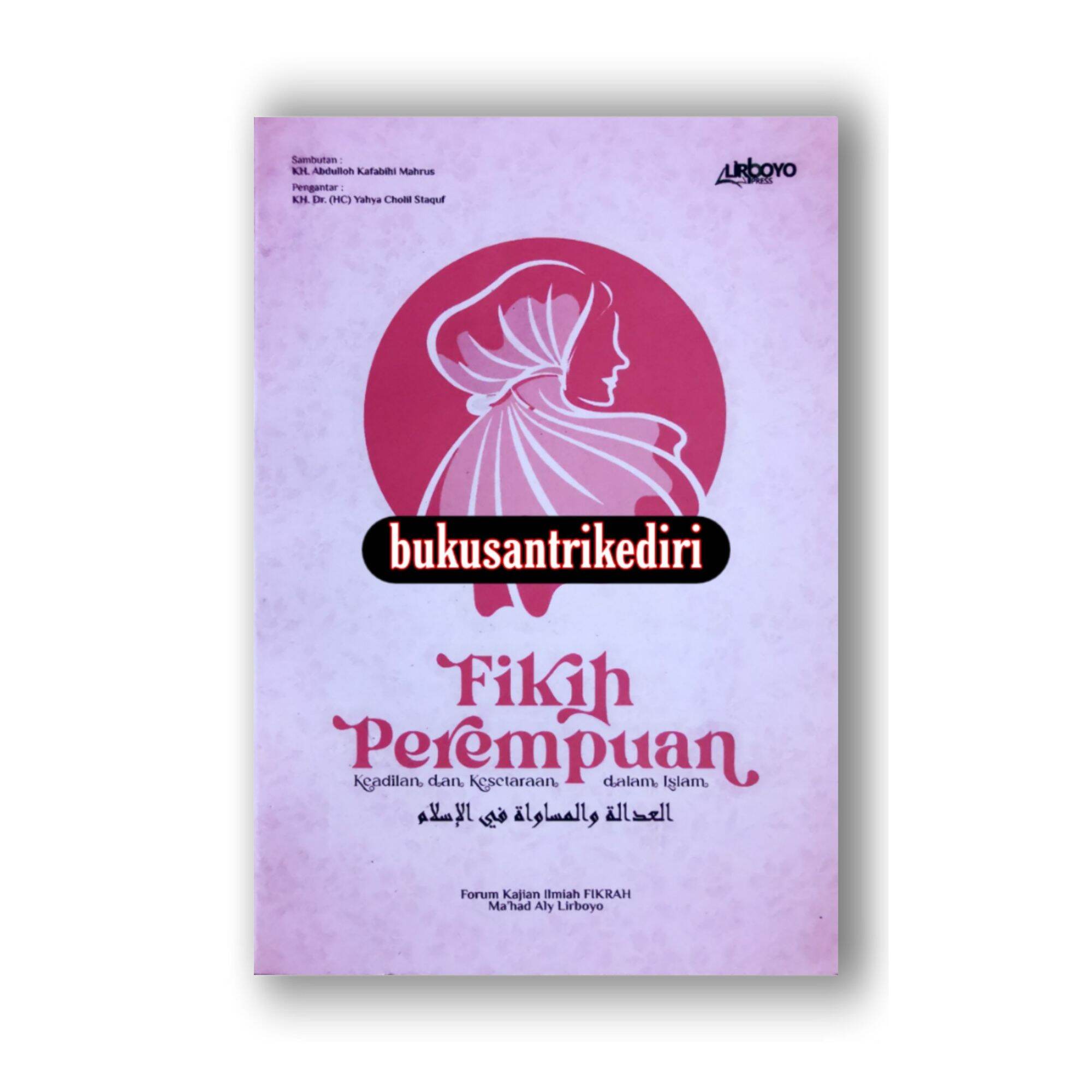 Buku Agama Fikih Perempuan Keadilan Dan Kesetaraan Dalam Islam Fiqh ...