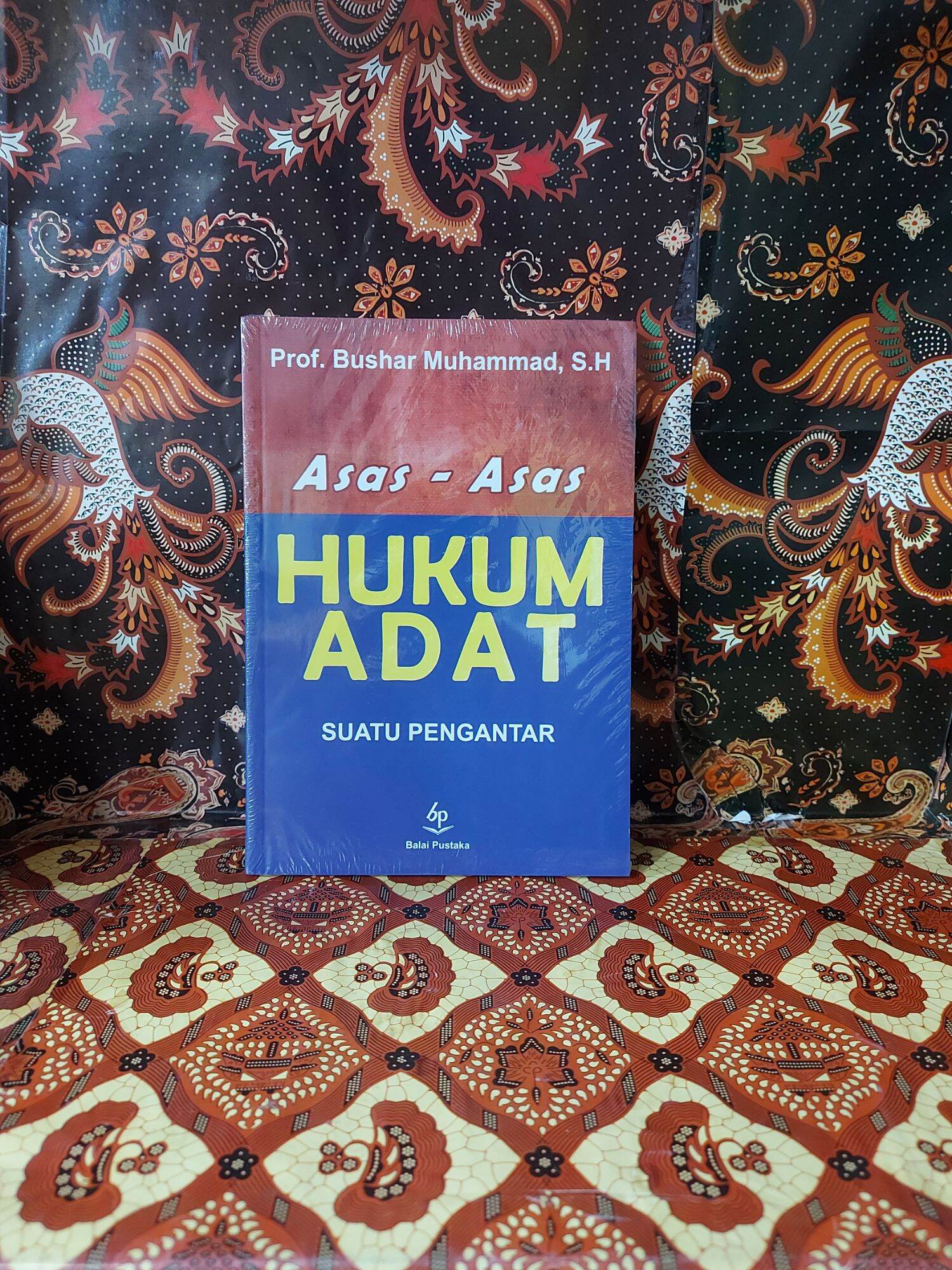 Buku Asas Asas Hukum Adat Suatu Pengantar Karangan Prof Bushar Muhammad