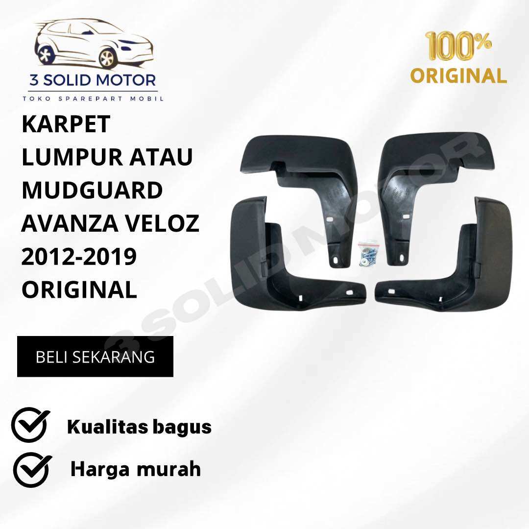 KARPET LUMPUR ATAU MUDGUARD AVANZA VELOZ 2012-2019 ORIGINAL Giá 80,000 Đồng*Miễn phí vận chuyển