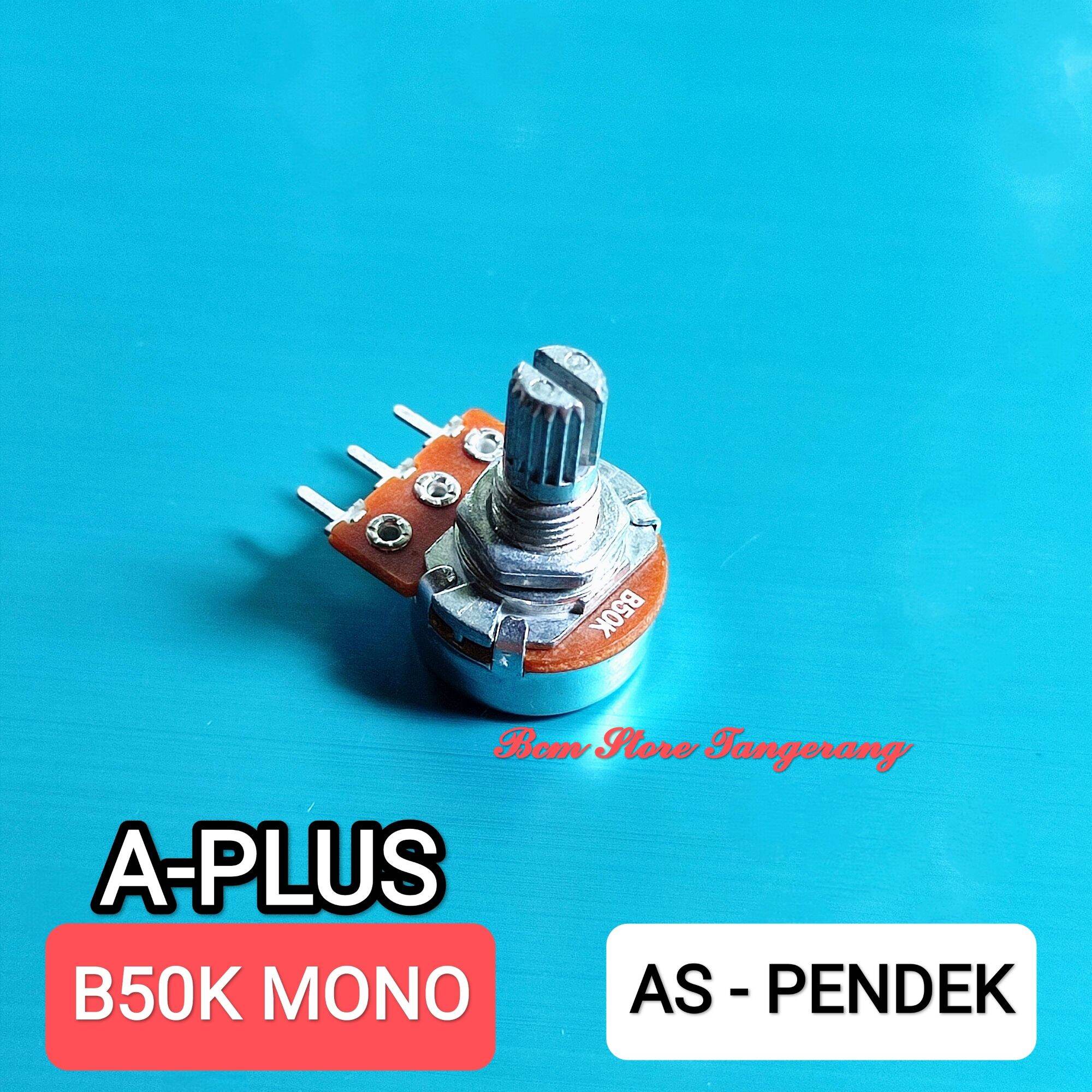 POTENSIO AS PENDEK B50K B 50K MONO A-PLUS | Lazada Indonesia