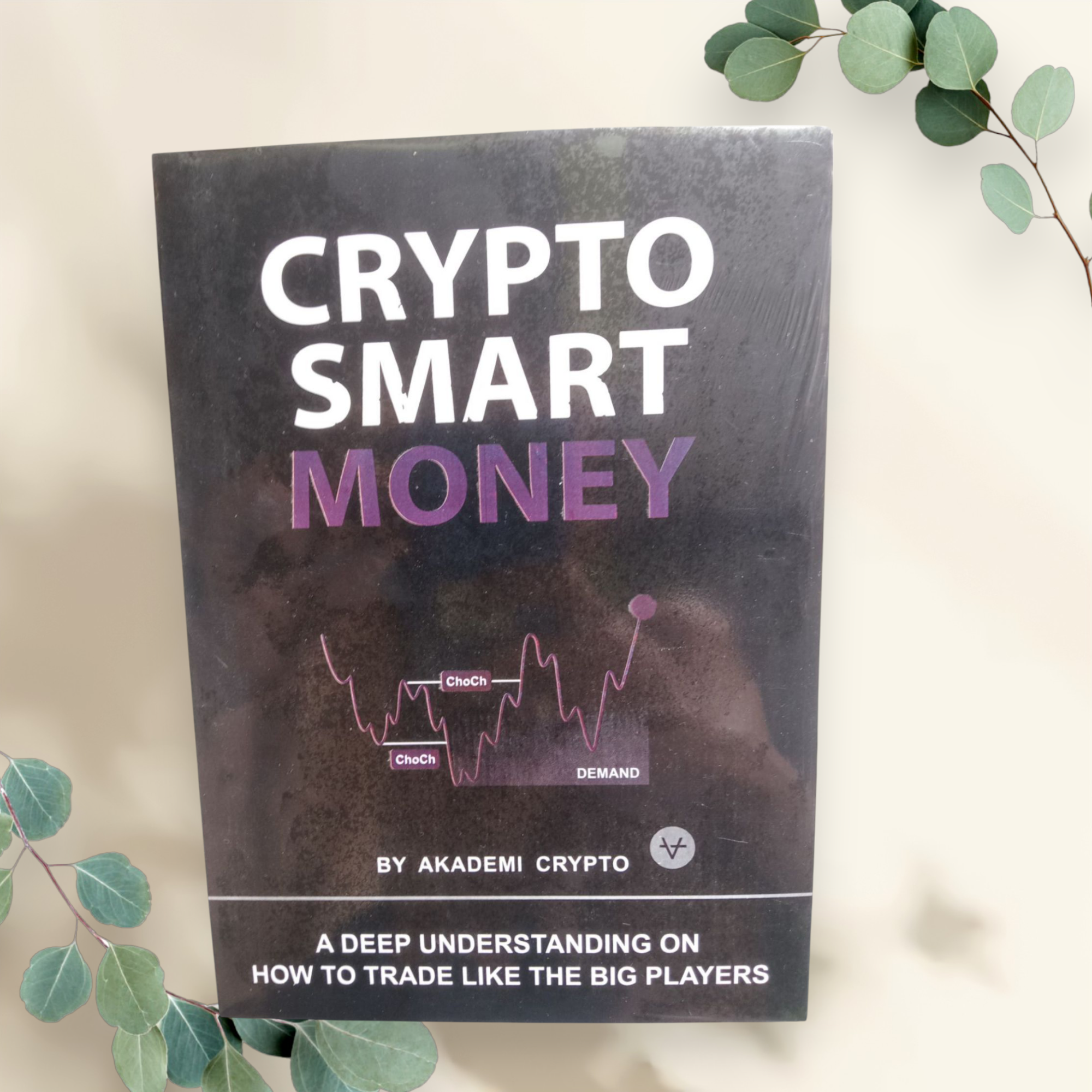 CRYPTO SMART MONEY By Akademi Crypto | Lazada Indonesia