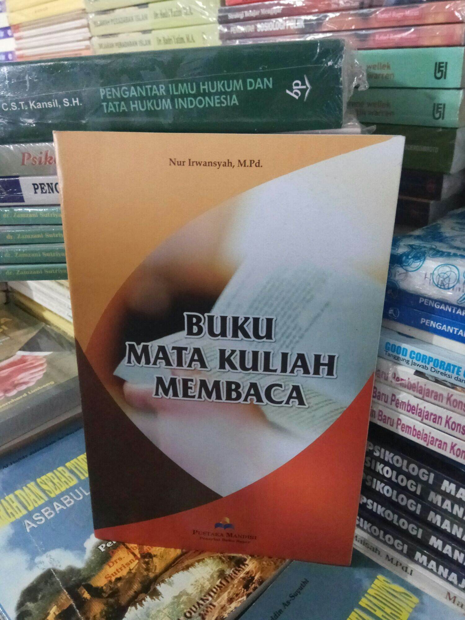 Buku Mata Kuliah Membaca By Nur Irwansyah Mpd Lazada Indonesia