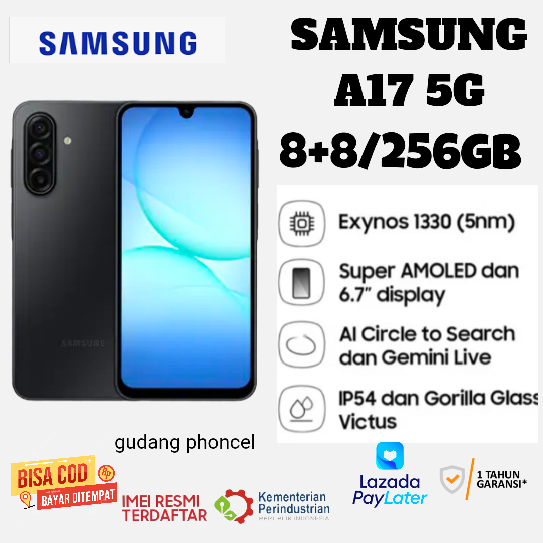 samsung a17 5G, ram )8+8/256GB), Layar super Amoled, baterai 5000 mAh garansi resmi 1 tahun Harga 3,699,000 rupiah*Gratis Ongkir