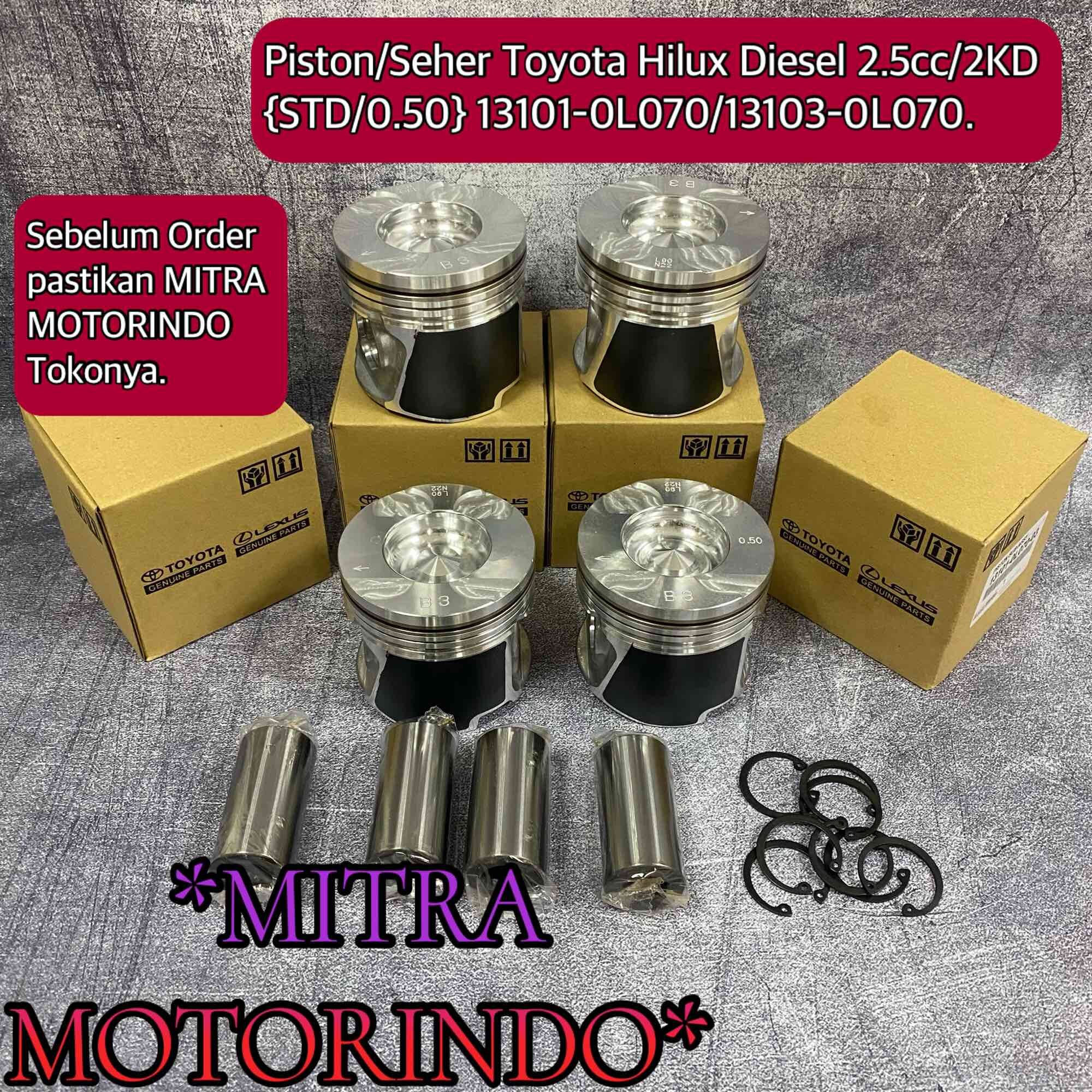 Piston/Seher Toyota Hilux Diesel 2.5cc/2KD STD/0.50 13101-0L070/13103-0L070 Harga 1,695,000 rupiah*Gratis Ongkir