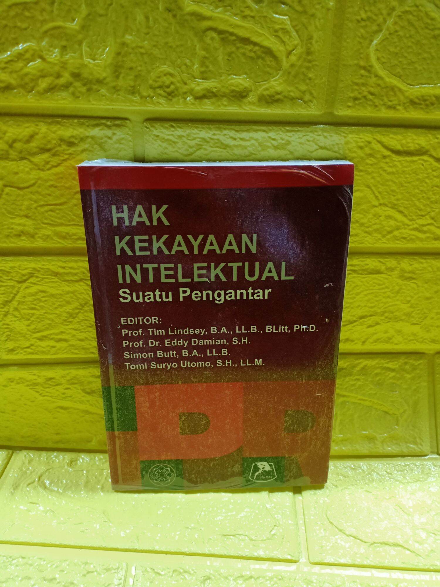 Buku Hak Kekayaan Intelektual Prof Tim Lindsey Dkk Lazada Indonesia 2917