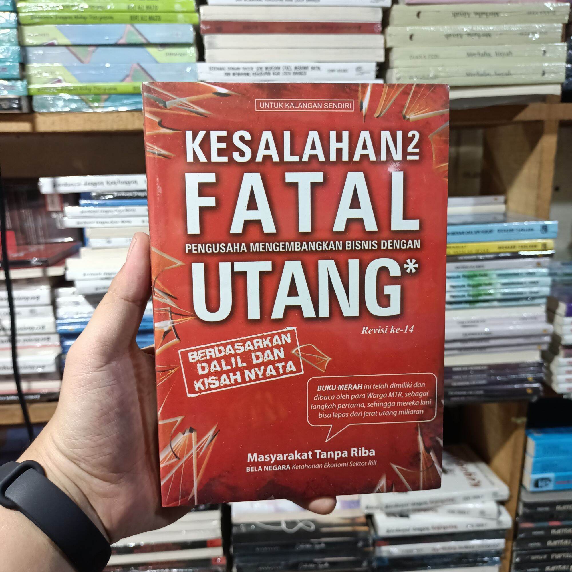 Buku KESALAHAN FATAL PENGUSAHA MENGEMBANGKAN BISNIS DENGAN UTANG ...