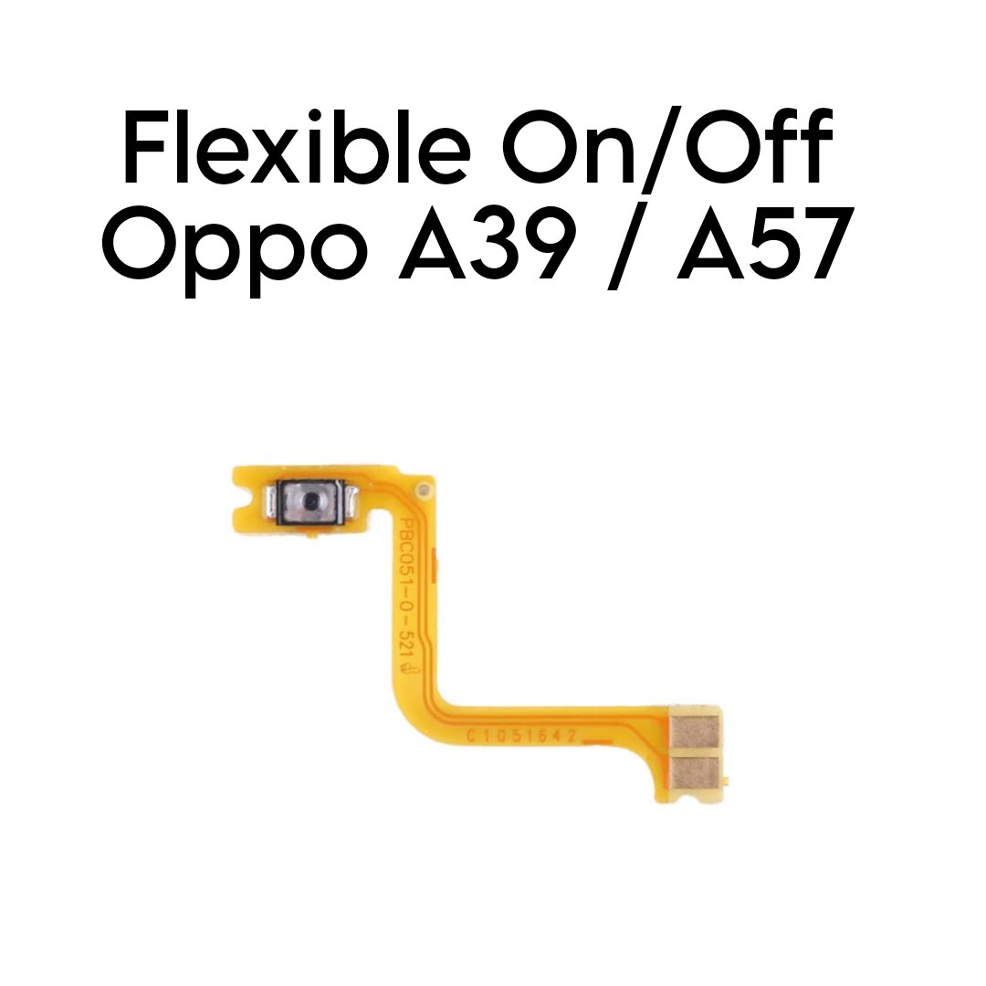 flexible on off oppo a39