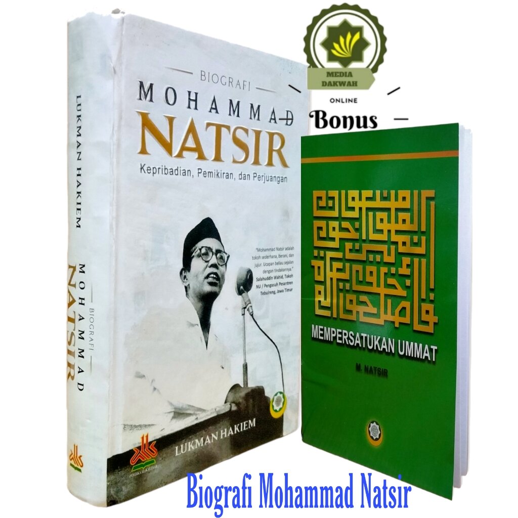 Buku BIOGRAFI MOHAMMAD NATSIR (HC) Kepribadian Perjuangan Dan Pemikiran ...