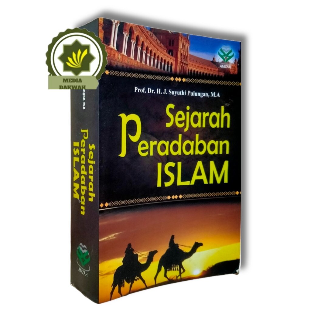 Buku SEJARAH PERADABAN ISLAM Jazirah Arab Masa Rasulullah ...