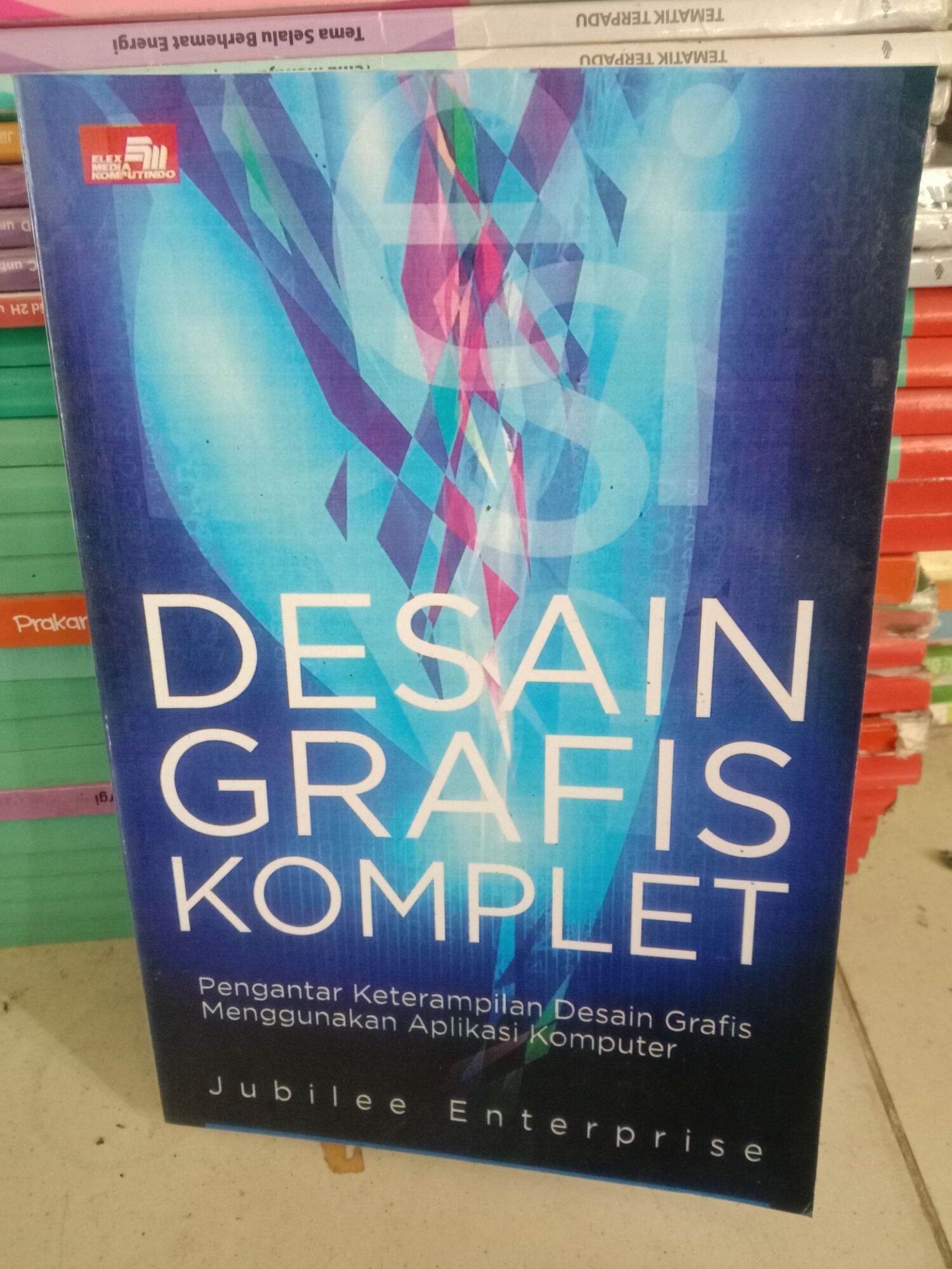 Desain Grafis Komplet Pengantar Keterampilan Desain Grafis Menggunakan ...