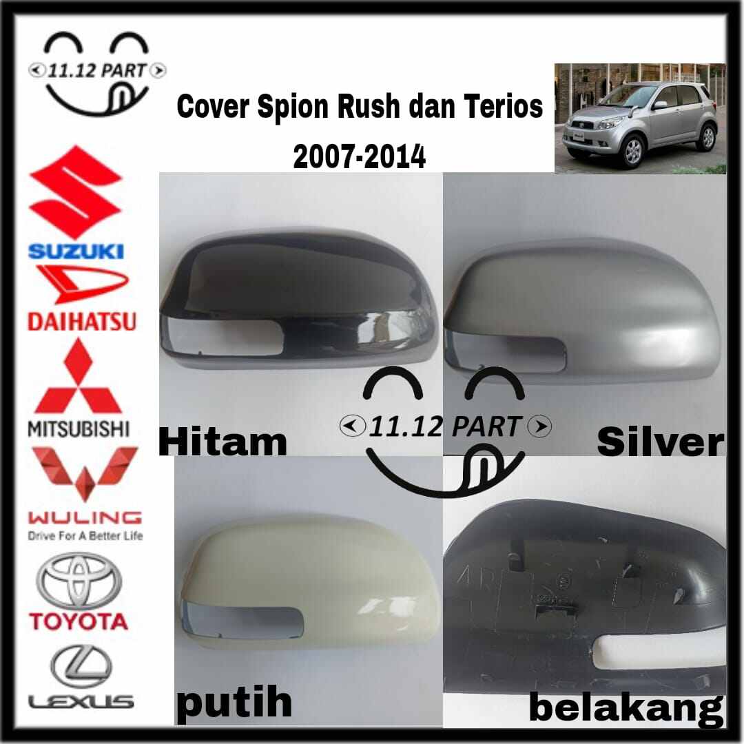 Cover Tutup Spion Toyota Rush Daihatsu Terios Original 2007 2008 2009 2010 2011 2012 2013 2014 Cover spion Rush cover spion terios kanan atau kiri Giá 105,000 Đồng*Miễn phí vận chuyển