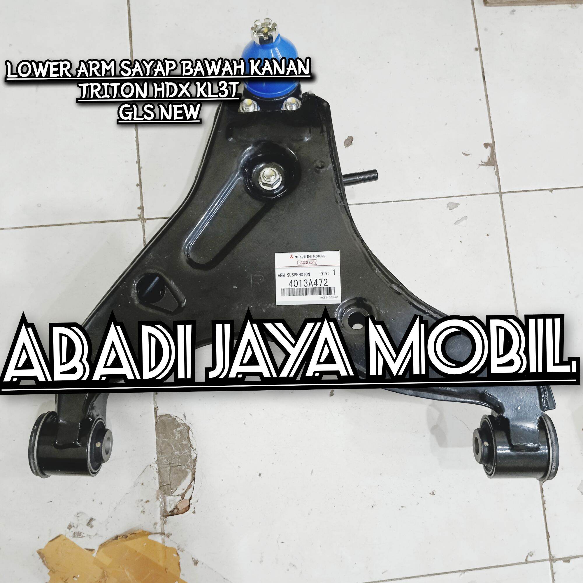 LOWER ARM SAYAP BAWAH TRITON HDX GLS NEW KL3T KANAN RH 4013A742 Harga 9,800,000 rupiah*Gratis Ongkir